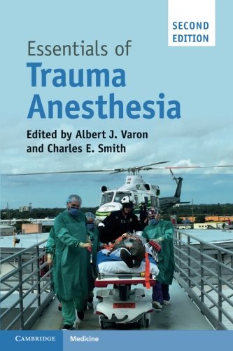 Essentials of Trauma Anesthesia