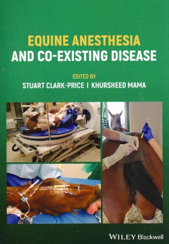 Equine Anesthesia and Co-Existing Disease