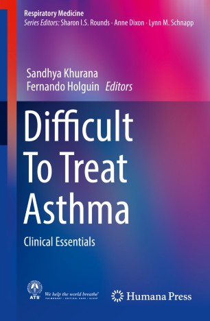 Difficult To Treat Asthma: Clinical Essentials