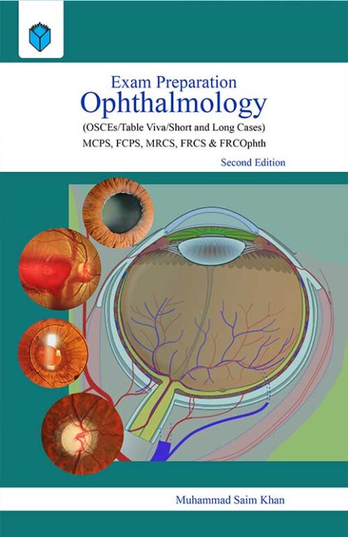 Exam Preparation Opthalmology OSCE/ VIVA/ Short and Long Cases