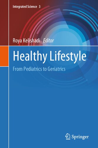 Healthy Lifestyle: From Pediatrics to Geriatrics