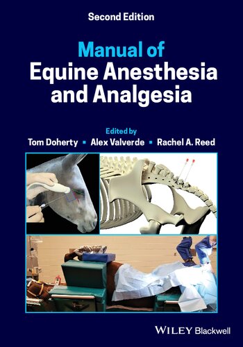 Manual of equine anesthesia and analgesia