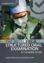 The Final FRCA Structures Oral Examination A Complete Guide B/W COPY