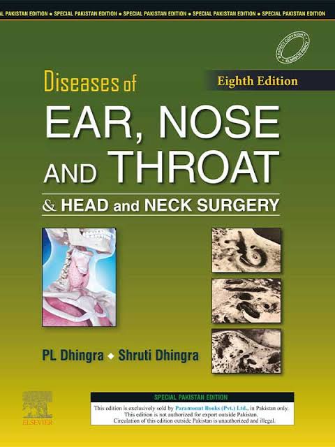 Dhingra Diseases of Ear Nose and Throat & Head and Neck Surgery 8th Edition