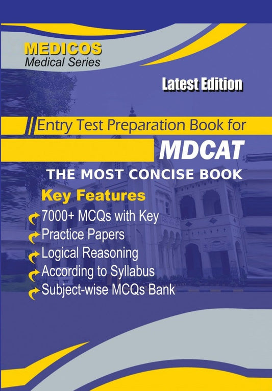 Entry Test Preparation Book for MDCAT THE MOST CONSICE BOOK