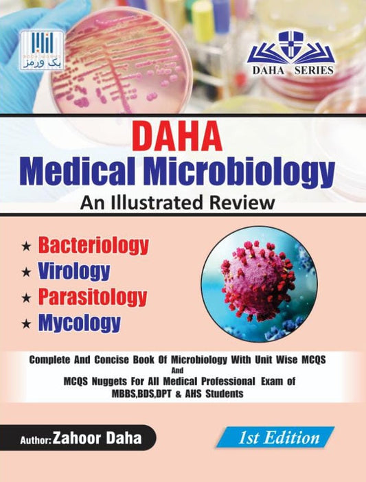 DAHA MEDICAL MICROBIOLOGY AN ILLUSTRATED REVIEW