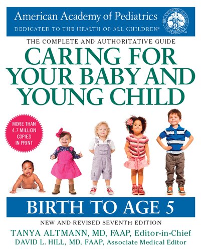 Caring for Your Baby and Young Child: Birth to Age 5