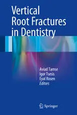 Vertical Root Fractures in Dentistry Javed Books