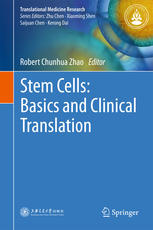 Stem Cells: Basics and Clinical Translation