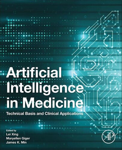 Artificial Intelligence in Medicine: Technical Basis and Clinical Applications