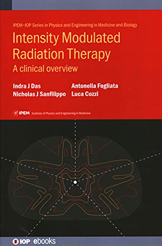 Intensity Modulated Radiation Therapy: A Clinical Overview