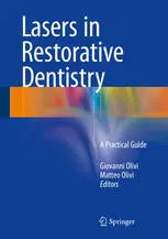 Lasers in Restorative Dentistry: A Practical Guide Javed Books