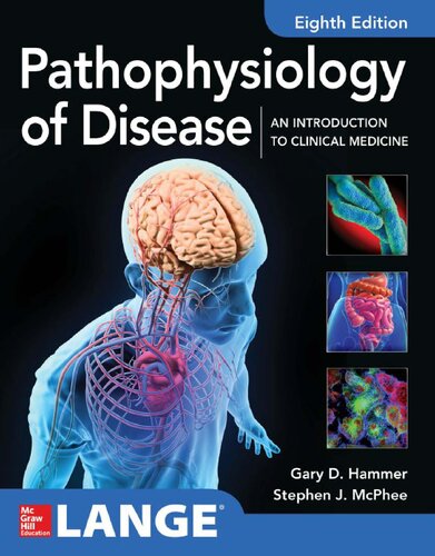 Pathophysiology of Disease: An Introduction to Clinical Medicine 8th Edition