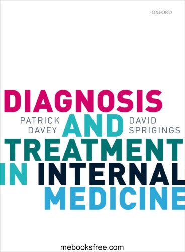 Diagnosis and Treatment in Internal Medicine (Oxford University Press)