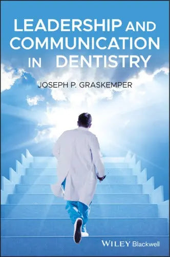 Leadership and Communication in Dentistry Javed Books