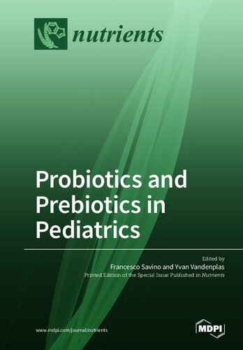 Probiotics and Prebiotics in Pediatrics