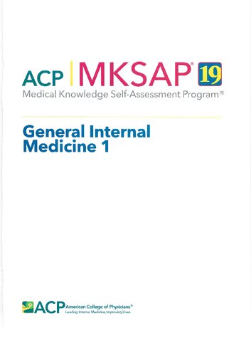 MKSAP 19: Medical Knowledge Self-assessment Program. General Internal ...