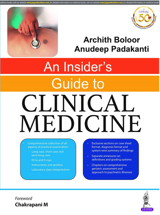 An Insider’s Guide to Clinical Medicine