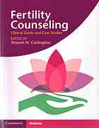 Fertility Counseling: Clinical Guide and Case Studies