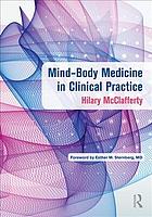 Mind-body medicine in clinical practice