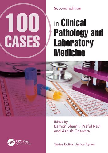 100 Cases in Clinical Pathology and Laboratory Medicine