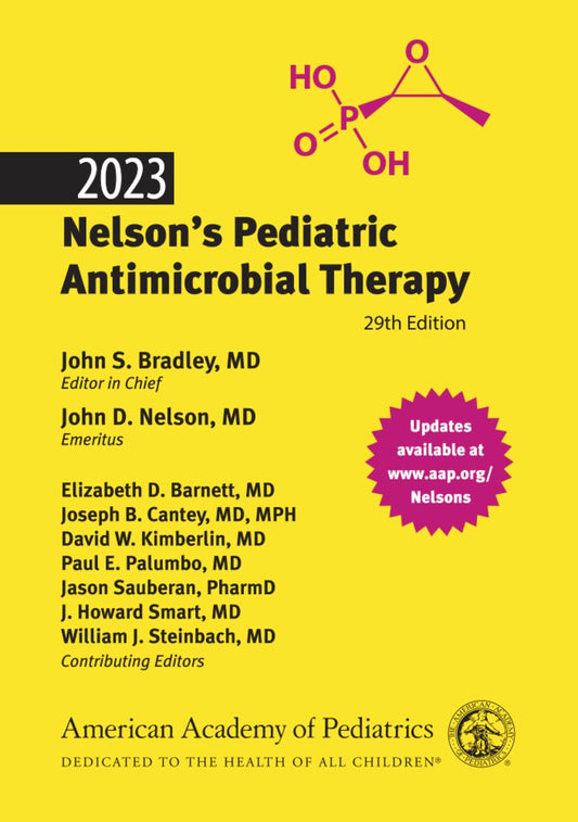 Nelson’s Pediatric Antimicrobial Therapy 2023 Twenty-ninth Edition