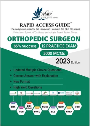 Rapid Access Guide Orthopedic Surgeons Mcq Book Prometric Exam Questions 2023